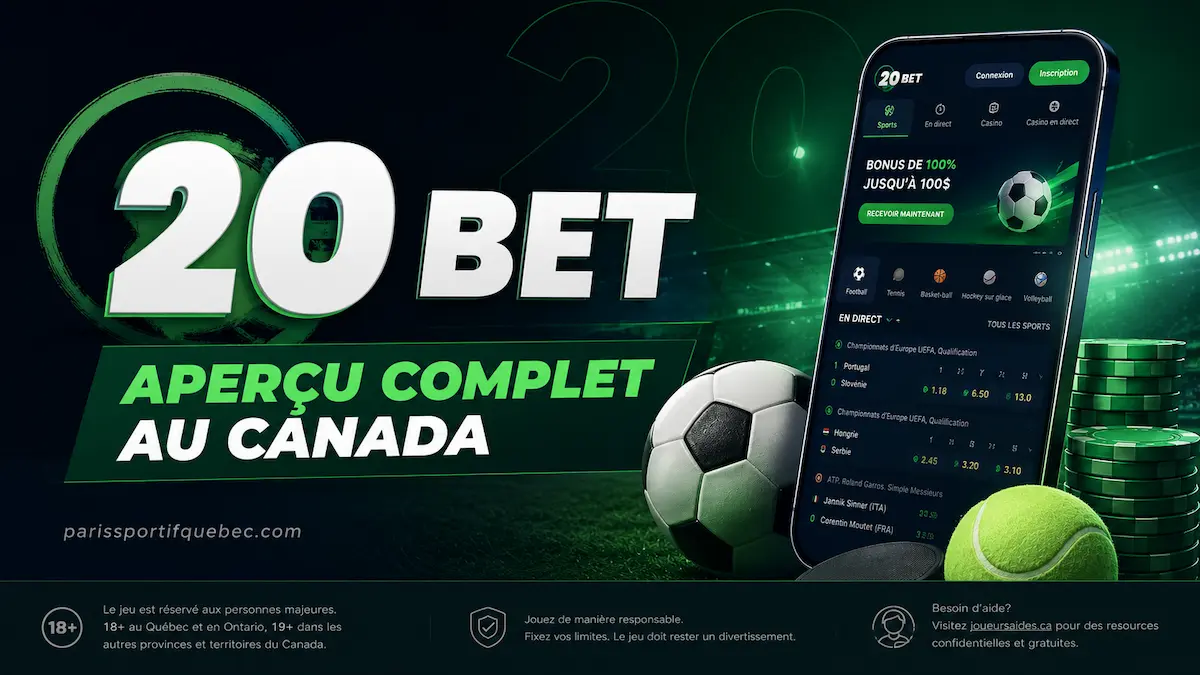 Bannière 20Bet : aperçu complet du bookmaker au Canada avec bonus de 100%